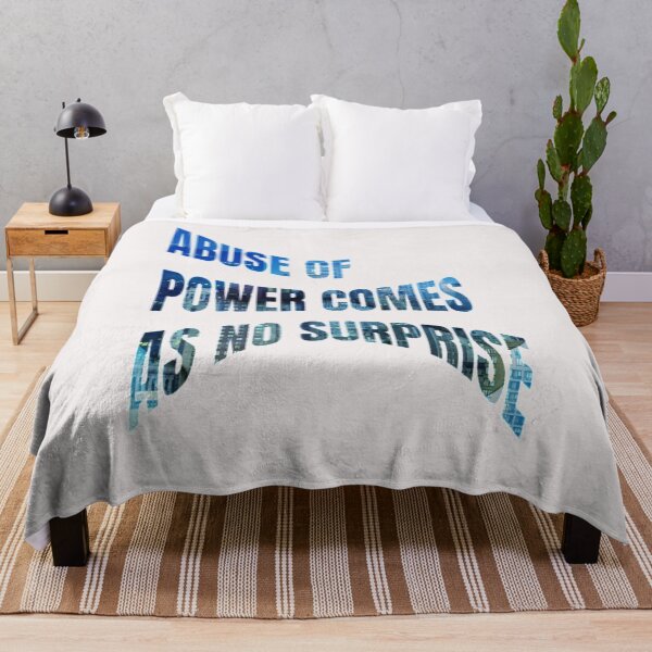 Item preview, Abuse Of Power Comes As No Surprise designed and sold by WowAllinOne.