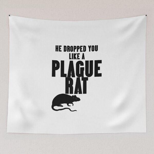 Item preview, Galavant-Inspired "Like a Plague Rat" designed and sold by mulberrydragon.