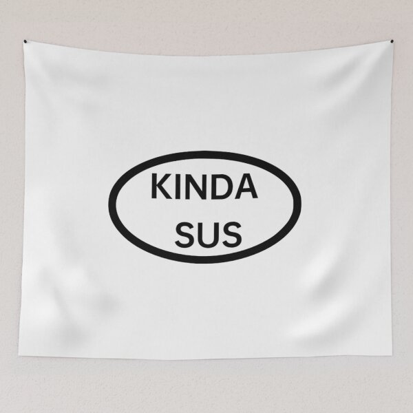 Item preview, Kinda Sus Oval designed and sold by Jefflevin333.