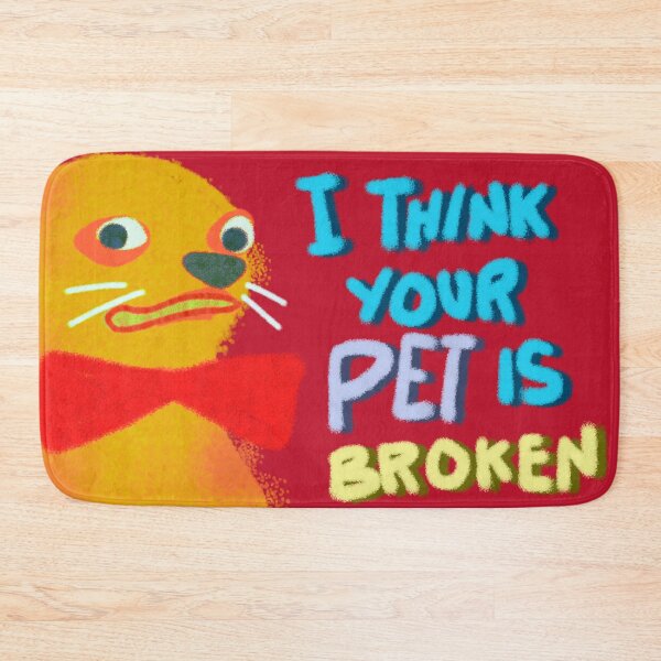 Item preview, I Think Your Pet Is Broken designed and sold by pinklimesshop.