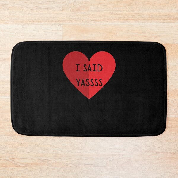 Item preview, I Said Yassss designed and sold by Anton Ashraf.