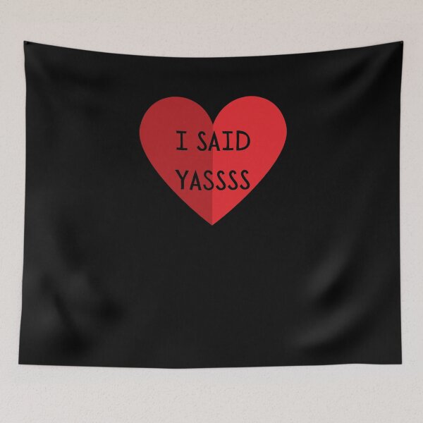 Item preview, I Said Yassss designed and sold by Anton Ashraf.