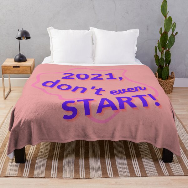 Item preview, 2021, Don't Even Start! designed and sold by ZetaUmbra.