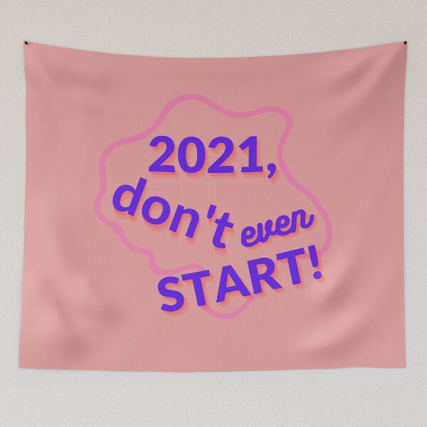 Item preview, 2021, Don't Even Start!  designed and sold by ZetaUmbra.
