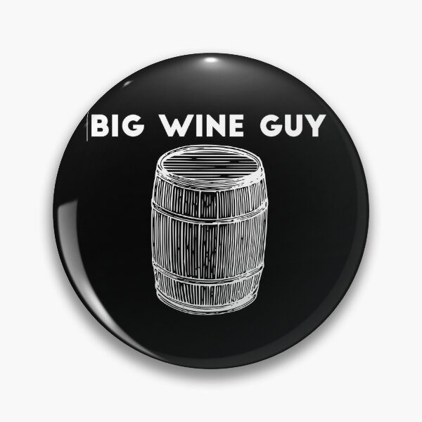 Item preview, Big Wine Guy designed and sold by jlicero.