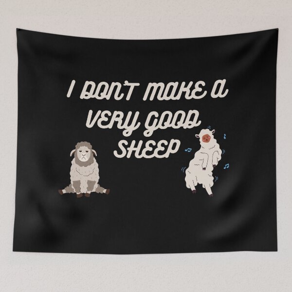 Item preview, I Don't Make A Very Good Sheep designed and sold by SameGirlNwTrcks.
