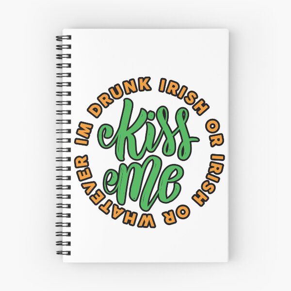 Artikelvorschau, Küss mich Ich bin betrunken oder irisch oder was auch immer St Patricks entworfen und verkauft von TheFlipRepublic.
