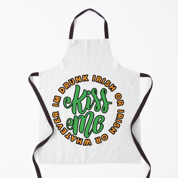 Item preview, Kiss Me I_m Drunk or Irish or Whatever St Patricks designed and sold by TheFlipRepublic.