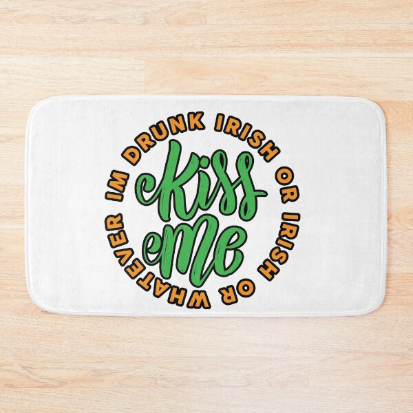 Aperçu de l'œuvre Embrasse-moi, je suis ivre ou irlandais ou n'importe quoi St Patricks créée et vendue par TheFlipRepublic.