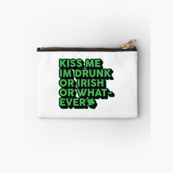 Artikelvorschau, Küss mich Ich bin betrunken oder irisch oder was auch immer St Patricks entworfen und verkauft von TheFlipRepublic.