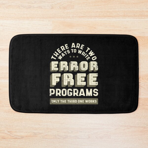 Item preview, Funny Programmer Error Free Programs Quote designed and sold by Piztees.