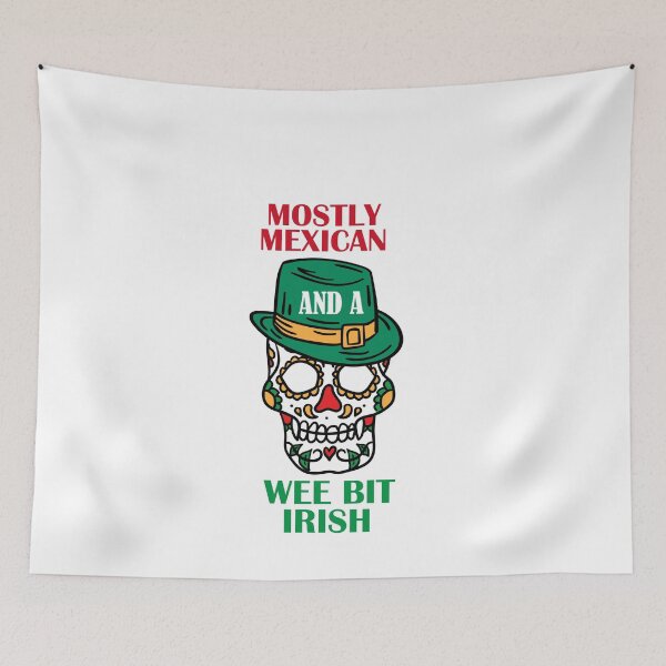 Item preview, Funny Saint Patrick Mexican Wee Bit Irish  designed and sold by TheFlipRepublic.