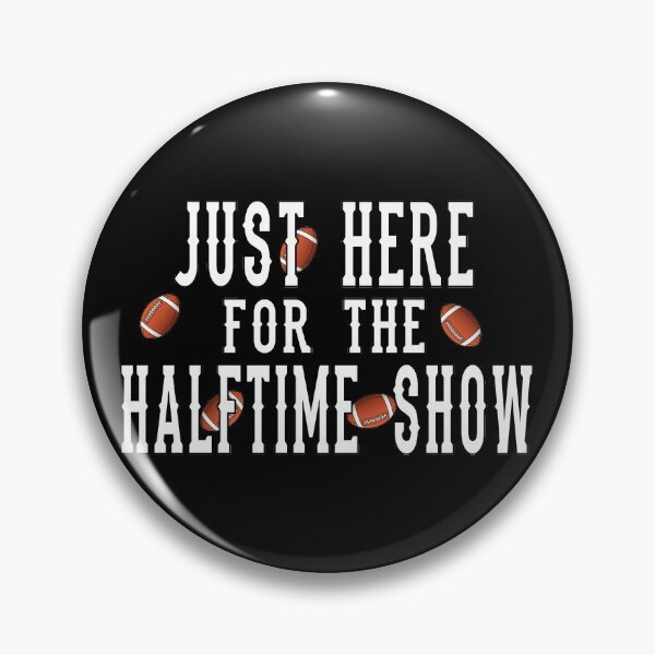 Item preview,  just here for the halftime show Essential T-Shirt designed and sold by HOURMAN.