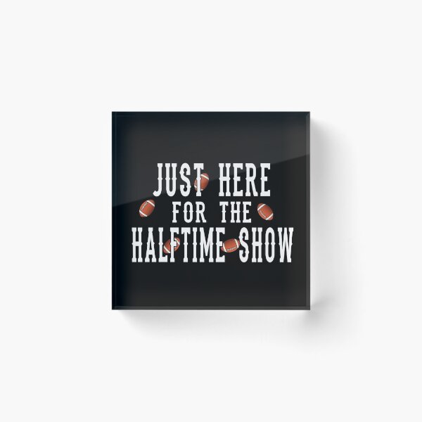 Item preview,  just here for the halftime show Essential T-Shirt designed and sold by HOURMAN.