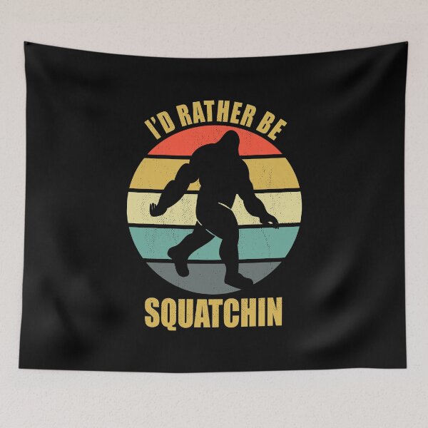 Item preview, I'd Rather Be Squatchin Bigfoot designed and sold by Adel Qasem.