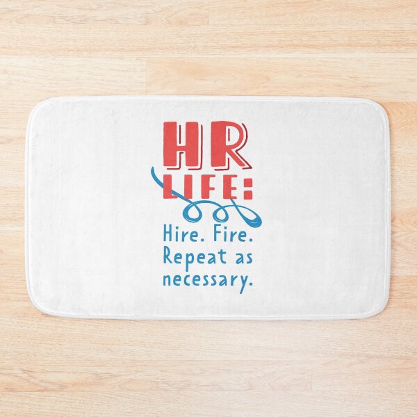 Item preview, HR Life:  Hire. Fire. Repeat. designed and sold by fotollissimo.