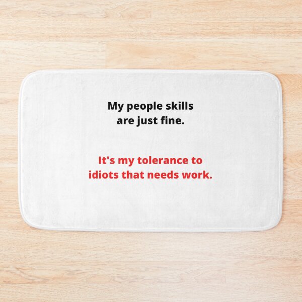 Item preview, My people skills are just fine but.... designed and sold by Nico Plescia.