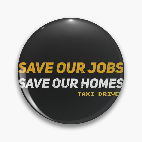 Item preview, save our jobs save our homes Taxi Man ,save taxi cars designed and sold by Mokhe.