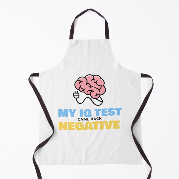 Item preview, MY IQ TEST CME BACK NEGATIVE designed and sold by Explicitgt.
