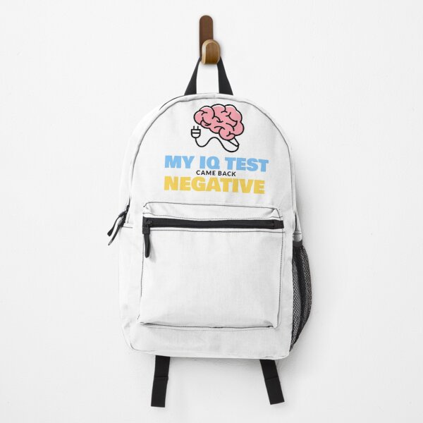 Item preview, MY IQ TEST CME BACK NEGATIVE designed and sold by Explicitgt.