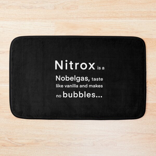 Item preview, Nitrox Is A Nobel Gas  designed and sold by lolahomya.