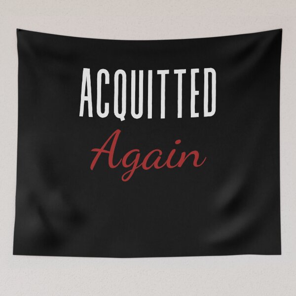 Item preview, Acquitted AGAIN designed and sold by arteesy.
