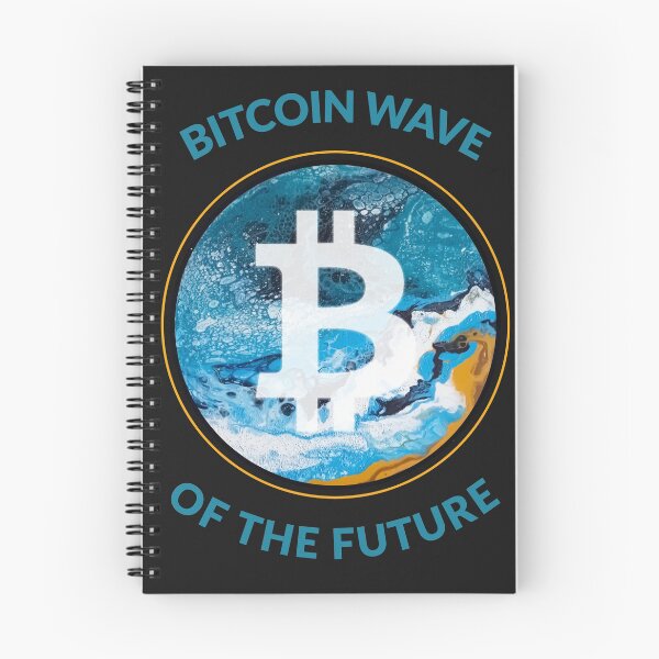 Item preview, Bitcoin Wave of the Future  designed and sold by Peggy Lindstrom.