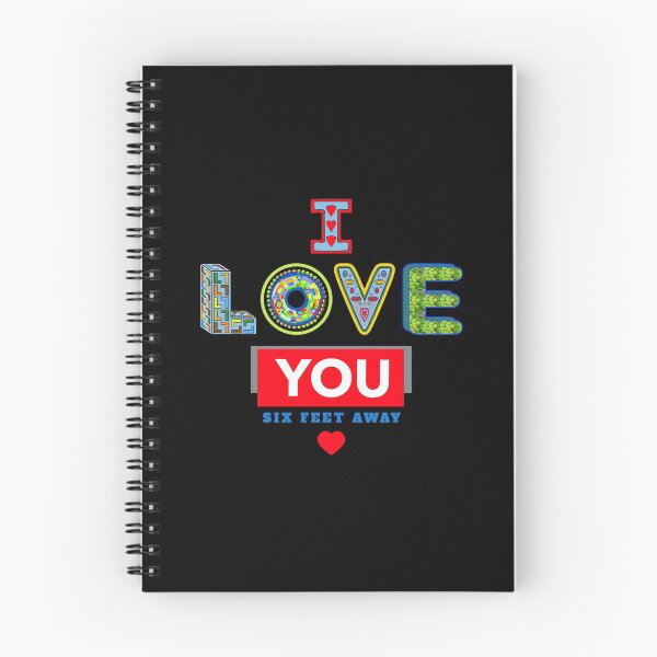 Item preview, I Love You (six feet away) designed and sold by artfulnotebook.