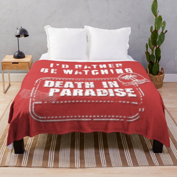 Item preview, Id rather be watching Death in Paradise designed and sold by SaintMarie.