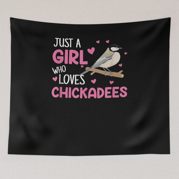 Item preview, Just A Girl Who Loves Chickadee Birding Birder Chickadee  designed and sold by ninapfvu.