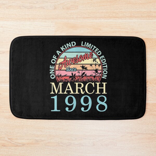 Item preview, One Of A Kind Ltd Edition Awesome Since March 1998 Birthday  designed and sold by ninapfvu.