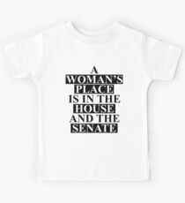 A Woman's Place... Kids T-Shirt