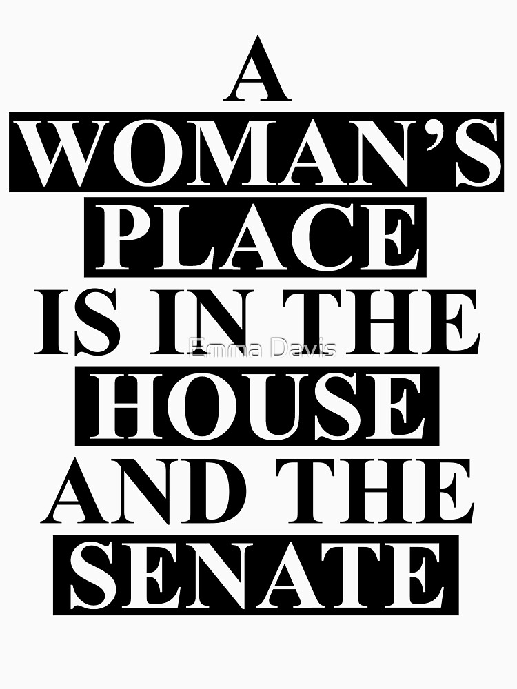A Woman's Place... by emmadavis129