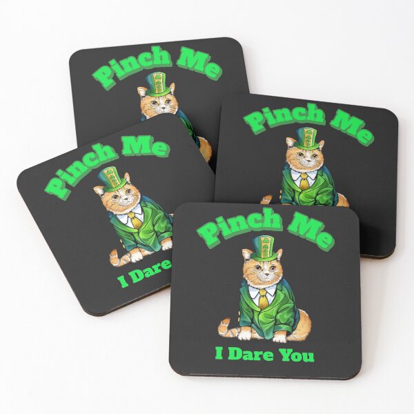 Item preview, Pinch Me Irish Cat Dares You designed and sold by BubbaCool.
