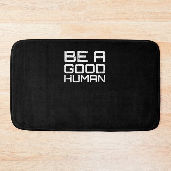 Item preview, Funny Inspirational Be A Good Human Shirt Men Women  designed and sold by ninapfvu.