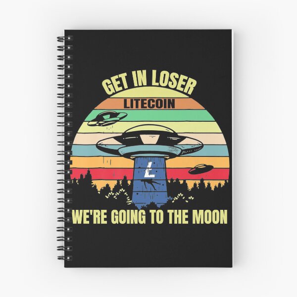 Item preview, Get In Loser We're Going To The Moon Litecoin designed and sold by Bitcoin-Fashion.