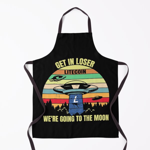 Item preview, Get In Loser We're Going To The Moon Litecoin designed and sold by Bitcoin-Fashion.