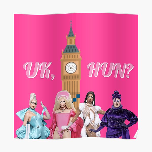 Uk Hun Rupauls Drag Race Uk United Kingdolls Poster By Hypocratees Redbubble