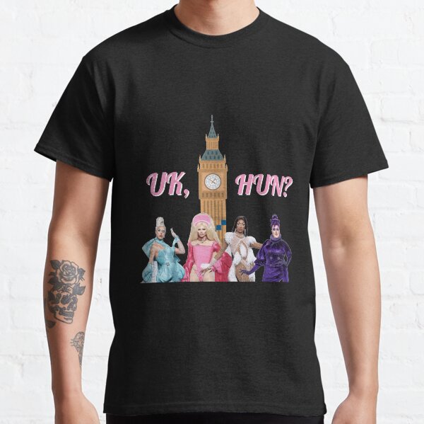 Uk, Hun RuPauls Drag Race UK United Kingdolls Classic T-Shirt