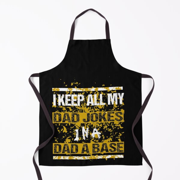Item preview, I Keep All Of My Dad Jokes In a Dad-A-Base designed and sold by ilias13.