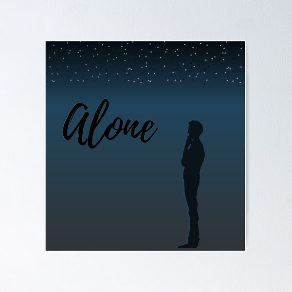 Item preview, Alone designed and sold by TetehStore99.