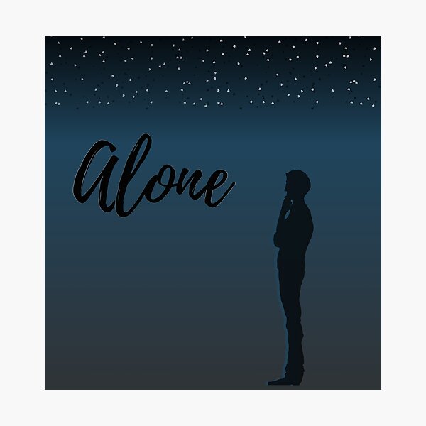 Item preview, Alone designed and sold by TetehStore99.