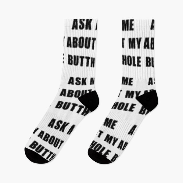 Item preview, Ask Me About My Butthole Funny Sarcastic Quote  designed and sold by Sutra-Lotus-Co.
