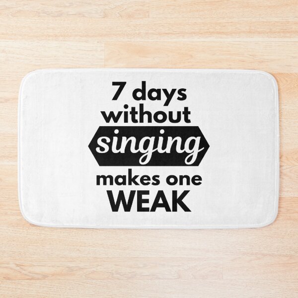 Item preview, Singing funny quote  designed and sold by RaquelDeneth.