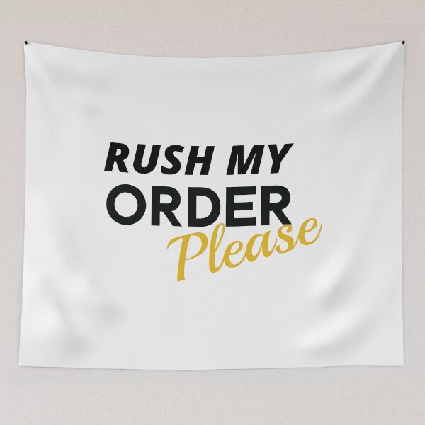 Item preview, Rush Order Tees please designed and sold by Beinfashion.