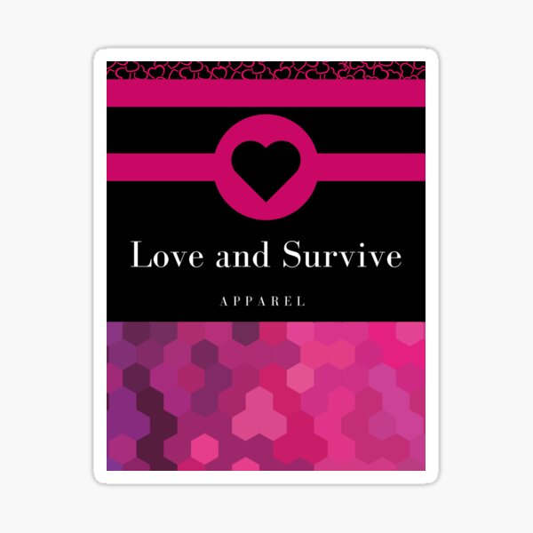 Love and Survive Apparel Pink Heart Sticker