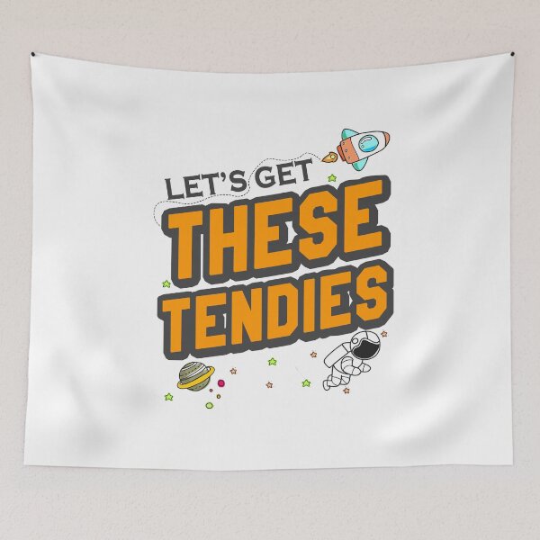 Item preview, Let's Get These Tendies designed and sold by FADIS.