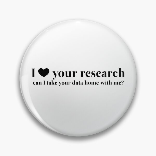 Item preview, I Love Your Research designed and sold by elixandre.