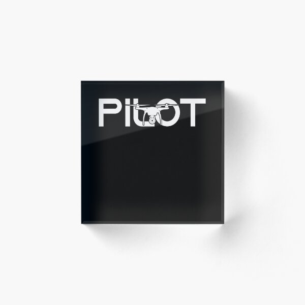 Drone Pilot Tshirt and Merchandise - Simple Layout Acrylic Block