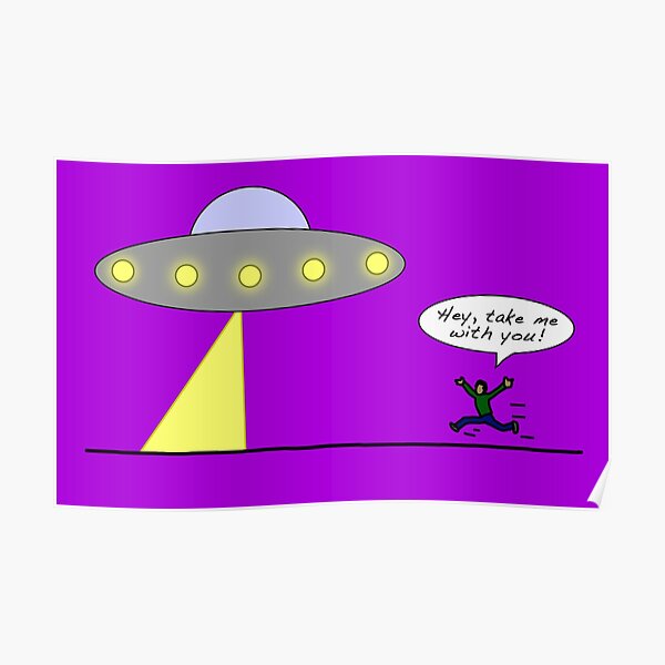 UFO: Take Me With You! Poster